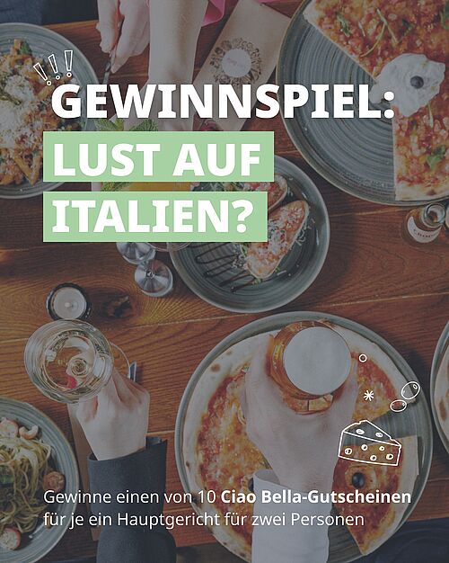 Lust auf Italien? Wir verlosen zusammen mit Ciao Bella 10 Gutscheine für 2 Personen für je ein Hauptgericht. Ihr findet...