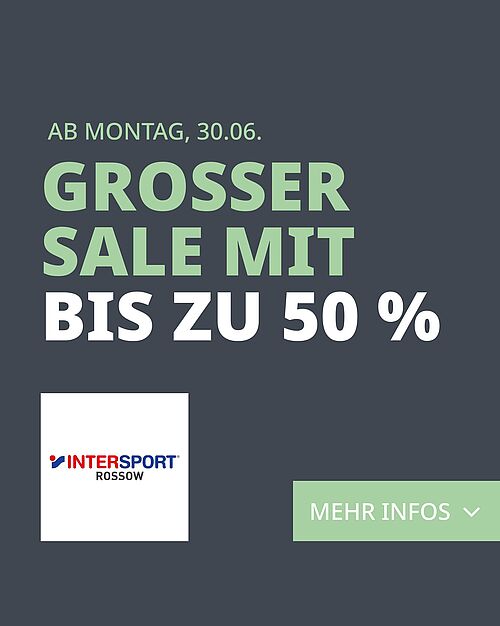 Ab Montag, 30.06.2025 bei INTERSPORT Rossow: 👉 Bis zu 50 % Rabatt auf ausgewählte Artikel!Egal ob Running, Outdoor,...